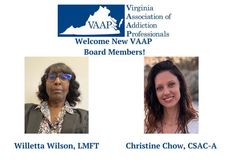 Welcome New VAAP Board Members: Willetta Wilson and Christine Chow